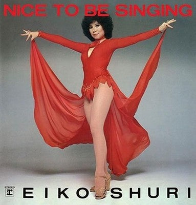 Eiko Juri NICE TO BE SINGING 3 Tower Records Limited