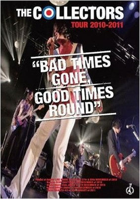 The Collectors THE COLLECTORS LIVE DVD THE COLLECTORS TOUR 2010 2011 BAD TIMES