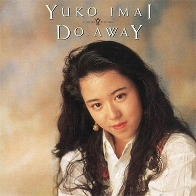 Yuko Imai DO AWAY 4 Tower Records Limited
