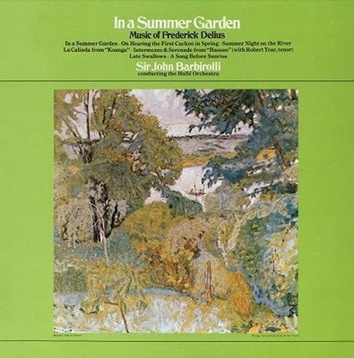 John Barbirolli Halle Orchestra London Symphony Orchestra Delius Orchestral Work