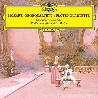 Karlheinz Zeller Lothar Koch Berlin Philharmonic Soloists Mozart Oboe Quartet Fl