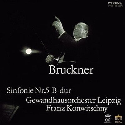 Franz Konwitschny Leipzig Gewandhaus Orchestra Bruckner Symphony No. 5 Original