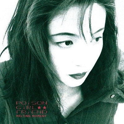 POiSON GiRL FRiEND Melting Moment Tower Records Limited