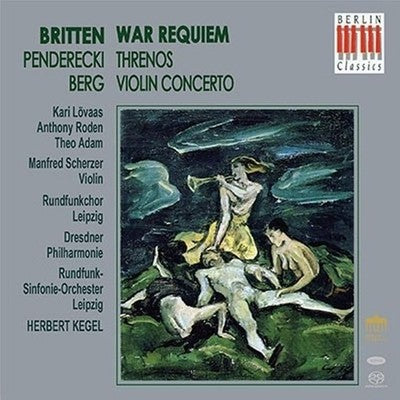 Herbert Kegel Dresden Philharmonic Orchestra Britten War Requiem Berg Violin Con
