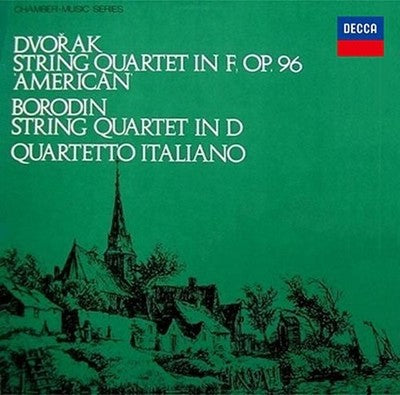 italian string quartet Dvořák String Quartet No. 12 America; Borodin String Quar