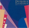 Makoto Matsushita The Pressures and the Pleasures Tower Records Limited