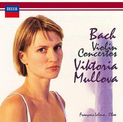 Victoria Mullova François Leroux Mullova Ensemble J.S. Bach Violin Concerto No.