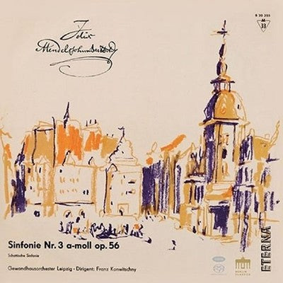 Franz Konwitschny Leipzig Gewandhaus Orchestra Mendelssohn Symphony No. 3 Scotla