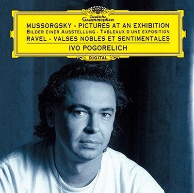 Ivo Pogorelich Mussorgsky Suite Pictures at an Exhibition Ravel Elegant and Sent