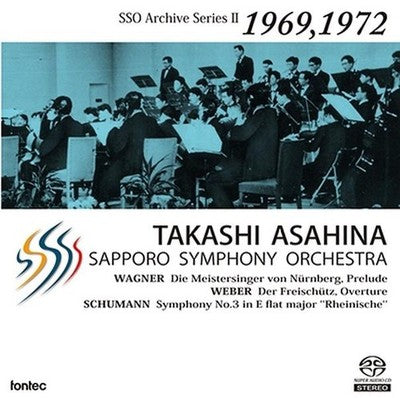 Takashi Asahina Sapporo Symphony Orchestra Schumann Symphony No. 3 Rhein; Wagner