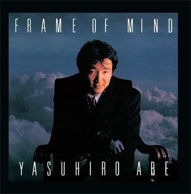 Yasuhiro Abe FRAME OF MIND Tower Records Limited