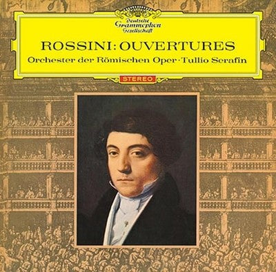 Tullio Serafin Orchestra of the Opera House of Rome Rossini Overture Collection