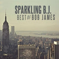 Bob James SPARKLING B.J. Best of Bob James Tower Records Limited