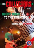 The Collectors GLORY ROAD TO THE TWENTIETH SUMMER 2006 LIVE at QUATTRO Tower Rec