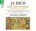 Michel Corbo Lausanne Chamber Orchestra Lausanne Vocal Ensemble J.S. Bach St. Ma