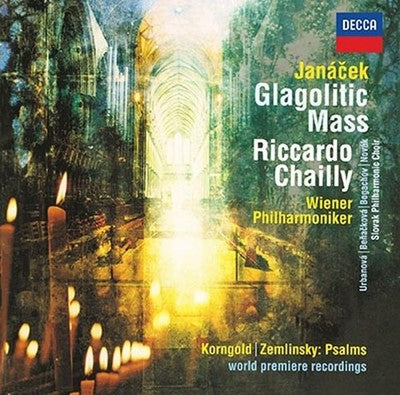 Riccardo Chailly Vienna Philharmonic Orchestra Janacek Glagolitic Mass Zemlinsky