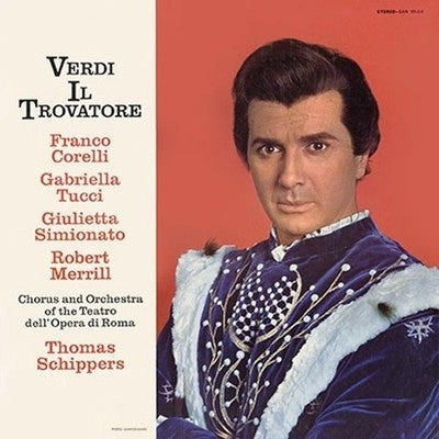 Thomas Schippers Orchestra of the Opera House Giulietta Simionato Franco Corelli