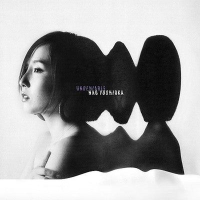 Nao Yoshioka Undeniable 2 bonus tracks included Tower Records exclusive