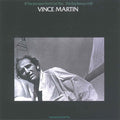 VINCE MARTIN If The Jasmine Don’t Get You..The Bay Breeze Will [Paper Sleeve CD]