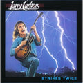 Larry Carlton Jazz/Fusion Guitar SEALED BRAND NEW CD Strikes Twice Japan OBI
