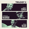 Chick Corea Trio Jazz/Fusion SEALED BRAND NEW 2 CD(SHM-CD) Trilogy-2 Japan OBI