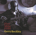 New GERRY BECKLEY-FIVE MILE ROAD-JAPAN CD