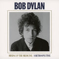 New LP Bob Dylan/Mixing Up The Medicine