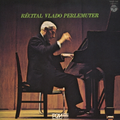 Vlad Perlemutaire French Piano Masterpieces 2025 ORT Mastering Tower Records Lim