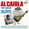 AL CAIOLA Tuff Guitar+Tuff Guitar English Style JAPAN MINI LP CD NEW
