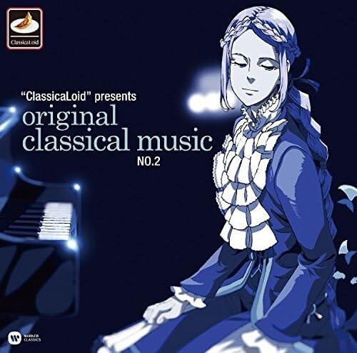 New ClassicaLoid - ClassicaLoid presents ORIGINAL CLASSICAL MUSIC No.2 [CD]