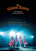 New SILENT SIREN Silent Siren LIVE TOUR 2016 Aim for S! And everything becom DVD
