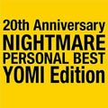 New CD NIGHTMARE PERSONAL BEST YOMI Edition Japan Music (1 CD) LHMH-2005 Album