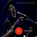 FRANCIS DUNNERY-LIVE IN JAPAN-JAPAN 2 HQCD New