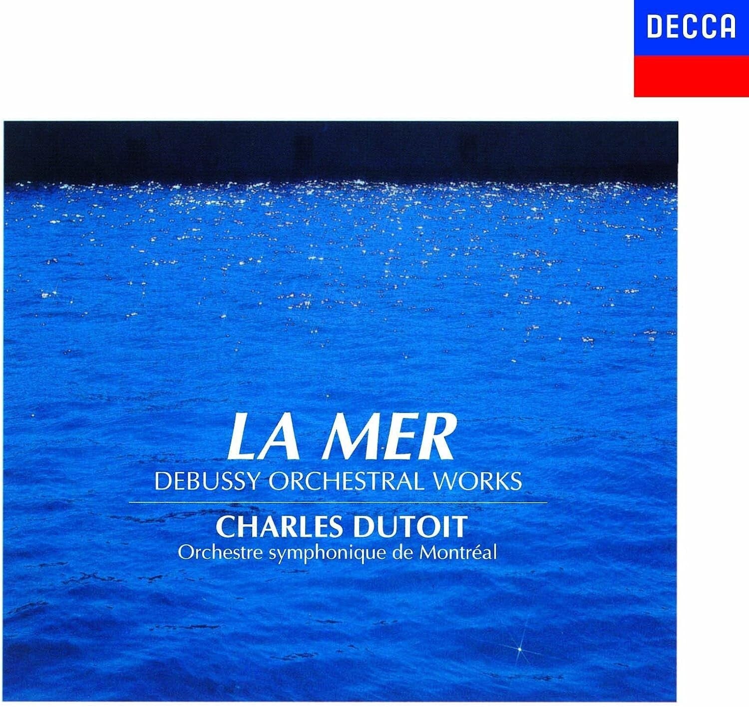 New Charles Dutoit Orchestre Symphonique De Montreal La Mer Debussy Orchestral