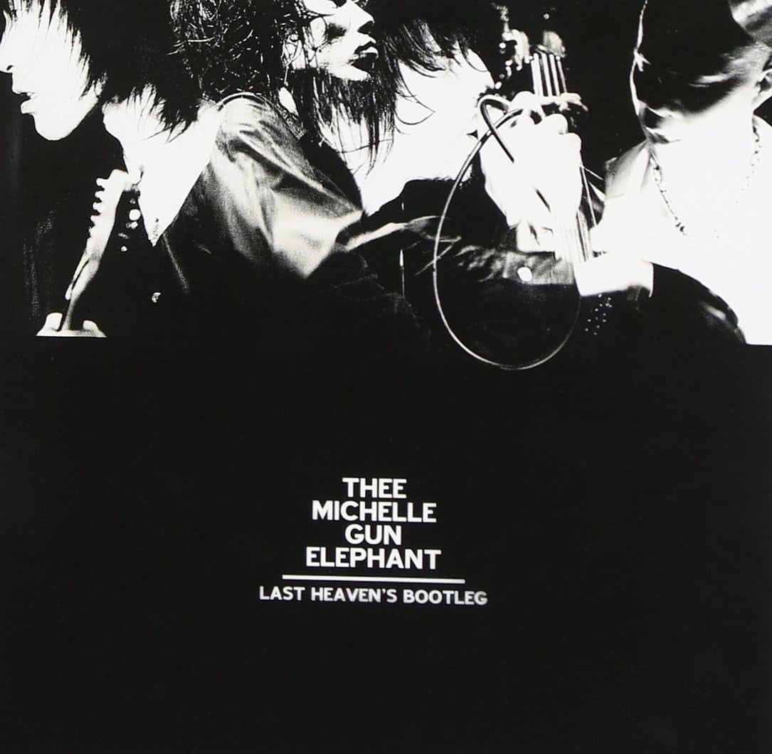 thee michelle gun elephant - last heavens bootleg CD NEW
