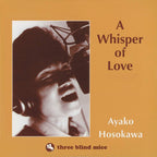 AYAKO HOSOKAWA-WHISPER OF LOVE-JAPAN CD From Japan NEW