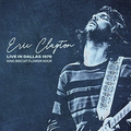 Eric Clapton - Live in Dallas 1976 King Biscuit Flower Hour [CD] NEW