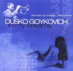 DUSKO GOYKOVICH-IN MY DREAMS-CD Ltd/Ed New From Japan