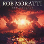 New 2019 JAPAN CD ROB MORATTI RENAISSANCE  WITH BONUS TRACK