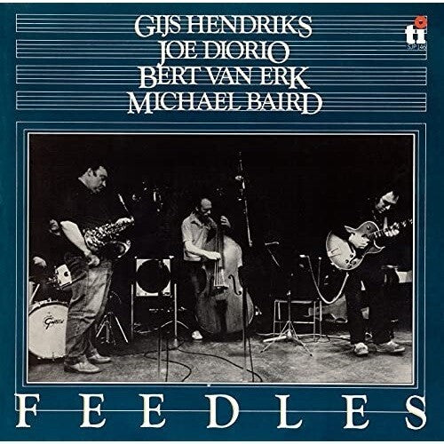 GIJS HENDRIKS & JOE DIORIO & BERT VAN ERK & MICHAEL...-FEEDLES- Ltd/Ed JAPAN CD