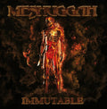 New MESHUGGAH Immutable  JAPAN CD