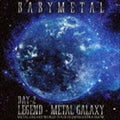 New Legend: Metal Galaxy Metal Galaxy World Tour In Japan Extra Show