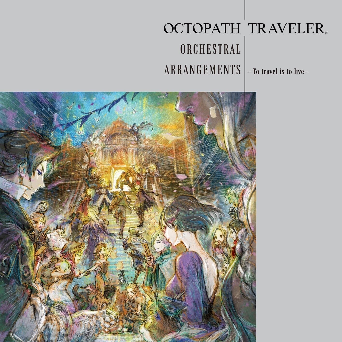 New OCTOPATH TRAVELER Orchestral Arrangements To travel is to live Game Music CD