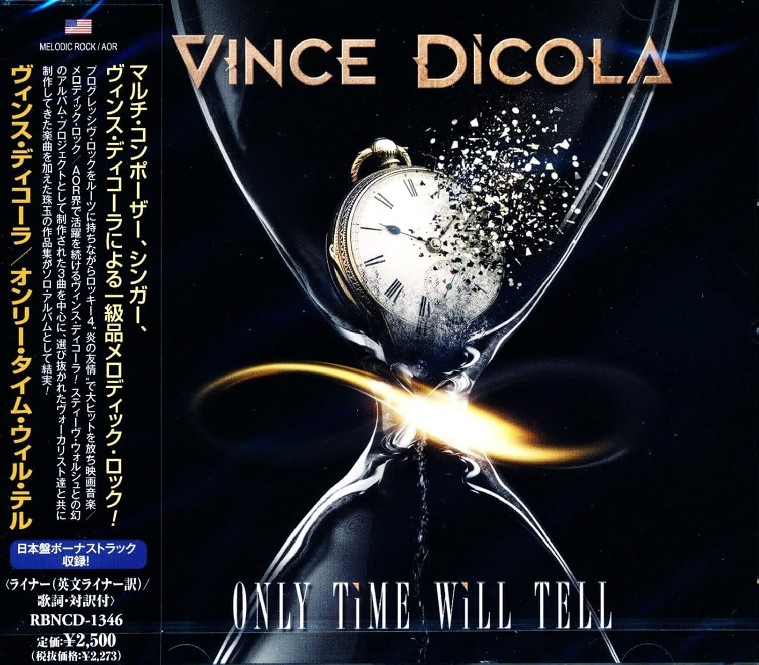 CD New VINCE DICOLA Only Time Will Tell +1 Toto Kansas Chicago Stan Bush AOR
