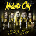 Midnite City Bite The Bullet CD + Bonus Track Japan MICP-11995 NEW