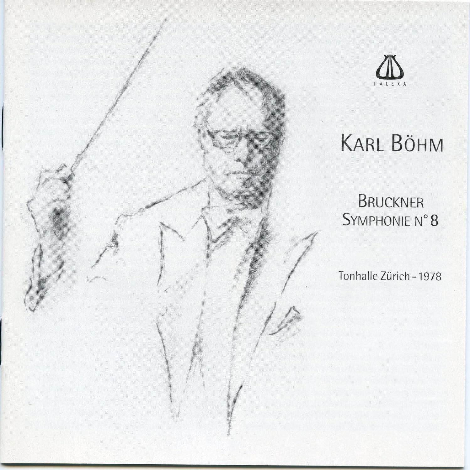 Karl Bohm Tonhalle Orchester Zurich Bruckner Symphony No.8 Palexa CD-0522 New