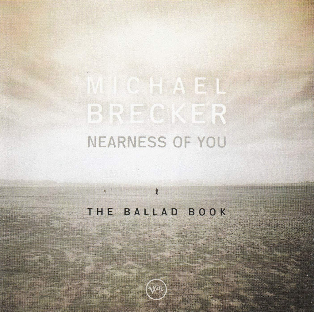 New Michael Brecker Jazz CD(SHM-CD) Nearness Of You (The Ballad Book) OBI