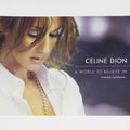 CD A World to Believe in Himiko Fantasia Celine Dion CD Japan Edition