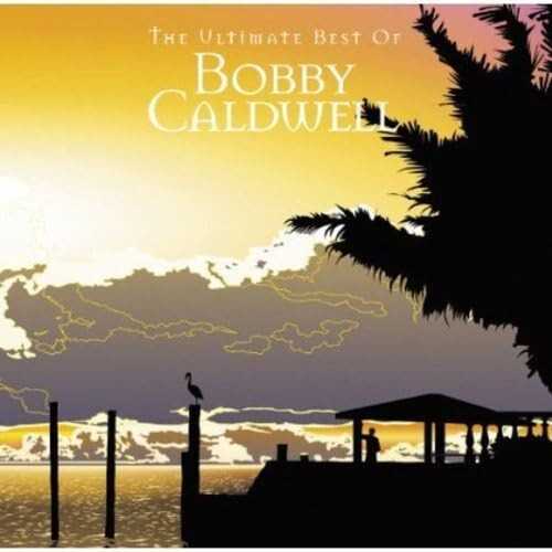 New Ultimate Best of Bobby Caldwell CD from Japan