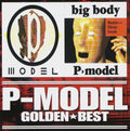 New P-MODEL / big body 1993 CD Japan Tower Records Ltd Susumu Hirasawa